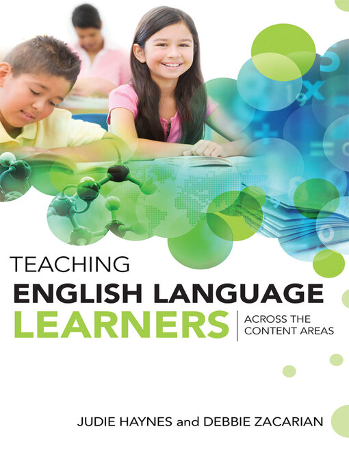 Title details for Teaching English Language Learners Across the Content Areas by Judie Haynes - Available